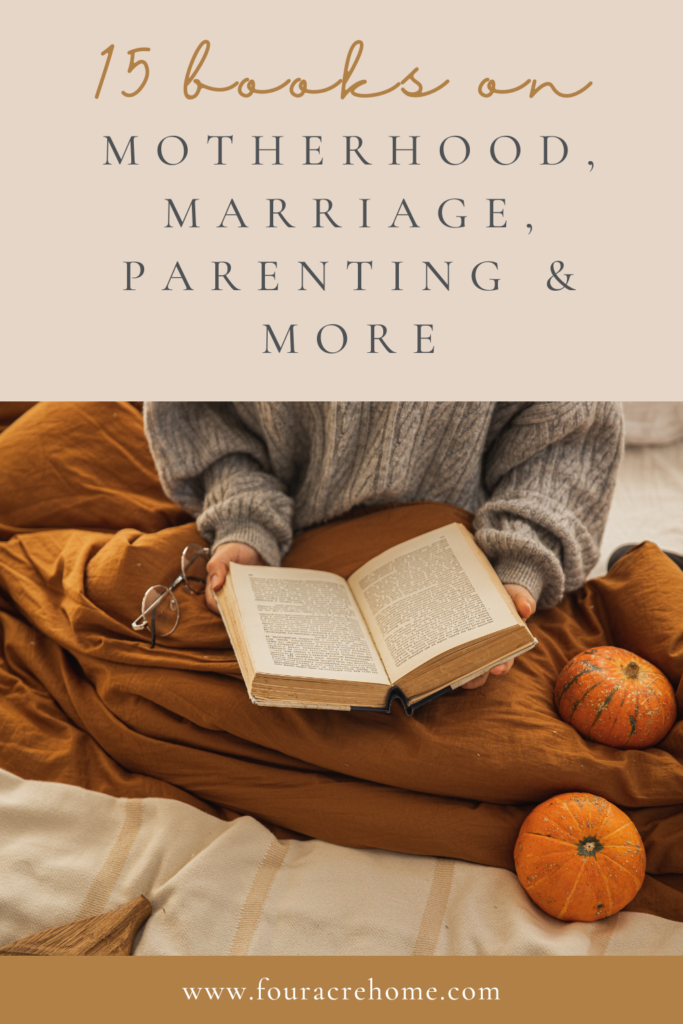 15 Books on Marriage and Parenting
